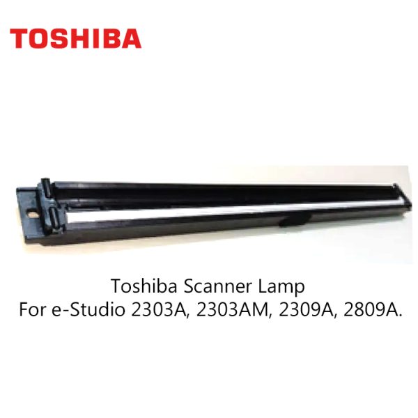 Buy Toshiba e-Studio 2303A/2309A Photocopier Scanner Lamp Best Price In Bangladesh Buy now the best price for Toshiba e-Studio2303A/2303AM/2309A/2809A/2803A/2803AM Photocopier Scanner Unit/ Scanner Lamp Machines.
